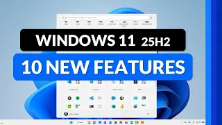 10 New Features In Windows 11 25H2 Update Tips Tricks For 2025 