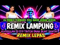 Download Lagu REMIX LAMPUNG YANG LAGI VIRAL/TRENDING REMIX LAMPUNG TERBARU 2025/REMIX LAMPUNG MANGU