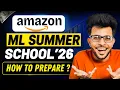 Amazon ML Summer School 2026 Apply Now How to Prepare Free Resources