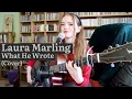 Lagu Laura Marling - What He Wrote (Cover)