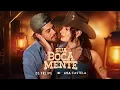 Lagu Zé Felipe, Ana Castela - Sua Boca Mente - Música Nova 