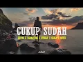 Download Lagu Bii'MG - Cukup Sudah | Farhan'MG X Steban X Chalo X Ontix ( Official Audio)