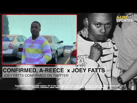 Download MP3 CONFIRMED: A-REECE & American Rapper JOEY FATTS Got A Mixtape Together