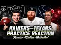 Las Vegas Raiders Vs Houston Texans Practice Reaction Myth Busters Edition