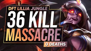 36 KILLS 0 DEATHS I MASSACRED THIS LOBBY WITH DFT LILLIA JUNGLE
