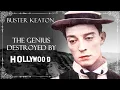 Buster Keaton - The GENIUS DESTROYED By HOLLYWOOD