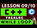 WHILE LOOP - C PROGRAMMING LESSON 9 CODING AND PROGRAMMING TAGALOG TUTORIALS