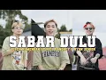 Download Lagu SABAR DULU. Jefer Rumengan Ft Riel Pangkey \u0026 Ryan Junior @EMTEGEMUSIC