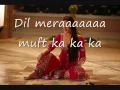 Download Lagu Dil Mera Muft Ka lyrics full song