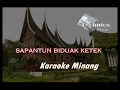 Download Lagu Karaoke SAPANTUN BIDUAK KETEK