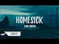 Download Lagu Kane Brown - Homesick (Lyrics / Lyric Video) MP3