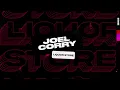 Joel Corry - Liquor Store