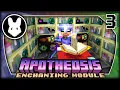 Apotheosis - The Enchantment Module Part 3