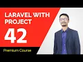 Laravel Tutorial Bangla My First laravel website Part 42