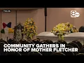 Tulsa community gathers to honor Mother Fletcher