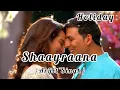 Download Lagu Aaj Dil Shaayraana (Holiday) song by Arijit Singh ||Akshay Kumar \u0026 Sonakshi Sinha|| #music