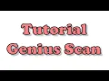 Tutorial For Genius Scan