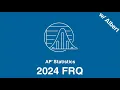 AP Statistics 2024 Exam FRQ Walk-through