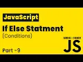 JavaScript If Else Statement Lesson 9 JavaScript Tutorial Beginning to Advance in
