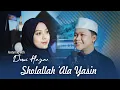 Download Lagu SHOLALLAHU 'ALA YASIN (Sholawat Yasin) - Nazich Zain feat. Dewi Hajar