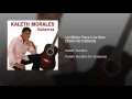 Lo Mejor Para Los Dos (Todo de Cabeza) (Acordeon - En Vivo) - Kaleth Morales