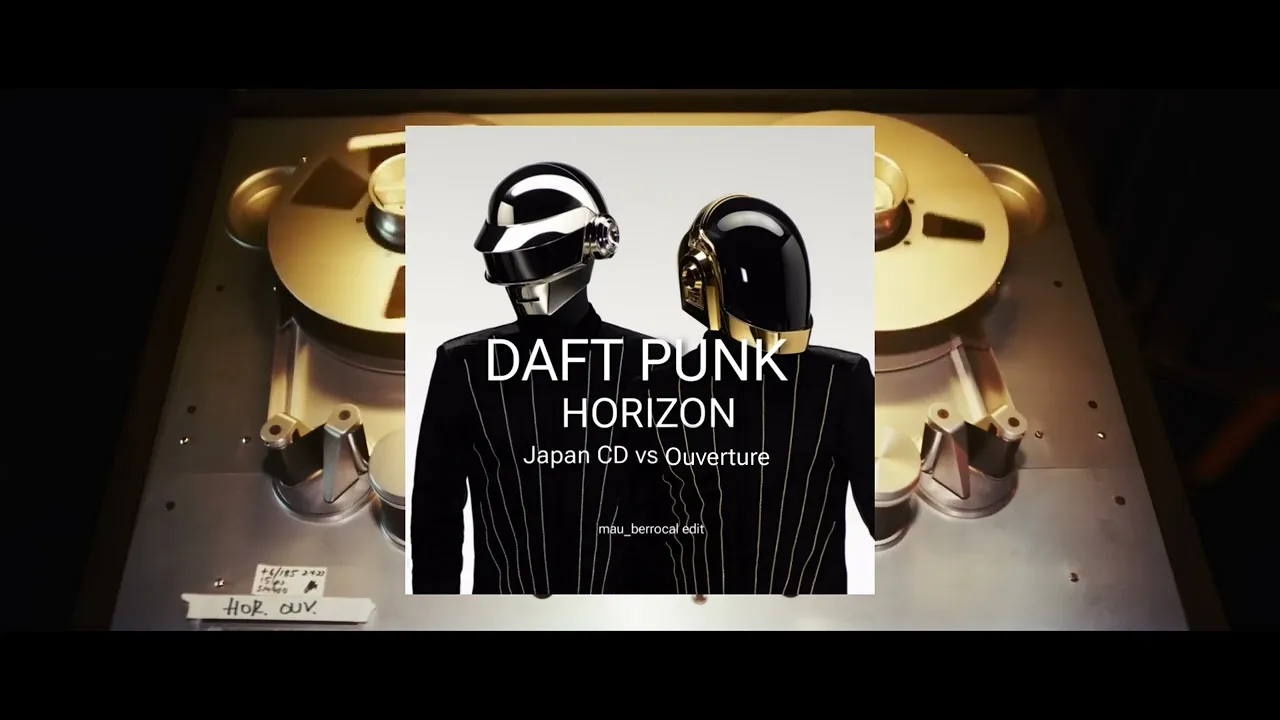 Daft Punk - Horizon (Japan CD vs Ouverture) Daft Punk - Horizon (Japan CD vs Ouverture)