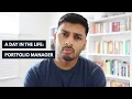 A Day in the Life of a Portfolio Manager