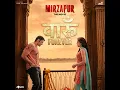 Vaaroon Forever (From “Mirzapur The Movie”)