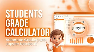 Python Project Student Grade Calculator in Jupyter Notebook