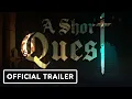 A Short Quest - Playtest Launch Trailer