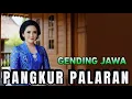 Download Lagu GENDING JAWA PANGKUR PALARAN - GENDING KLASIK - UYON UYON WAYANGKULIT - LAGU DAERAH- KARAWITAN JAWA