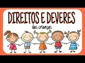 Lagu DIREITOS E DEVERES DAS CRIANÇAS | VÍDEO INFANTIL | DE ACORDO COM O ECA.