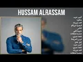 Hussam AlRassam 2024 MIX Top Hits - كيمر عرب, متكبره, الف مبروك, البصرة ديرتكم