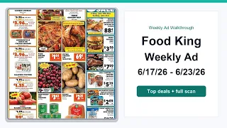 Food King Weekly Ad 26 - 26 Top Deals