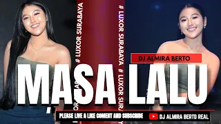 funkot masa lalu zizan new version 2024 live at luxor surabaya cover by dj almira berto