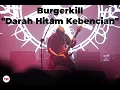 Download Lagu [Live] Burgerkill - Darah Hitam Kebencian | DistorsiKERAS Magnumentary x Beyond The Scream Jakarta