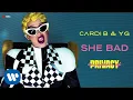 Cardi B YG - She Bad