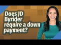 Does JD Byrider require a down payment