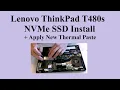 Lenovo ThinkPad T480s SSD Install New Thermal Paste on CPU