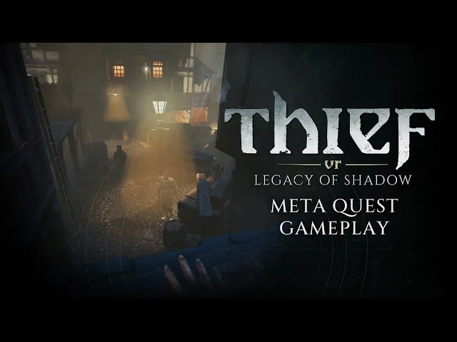 Thief VR: Legacy of Shadow - Meta Quest Gameplay | Coming Dec 4 [ESRB]