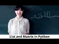 List and Matrix in Python