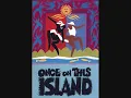 Once On This Island - 18 - Why We Tell The Story