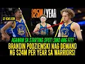 Podziemski HUMINGI ng 24M per year sa Warriors Golden State ito ang SAGOT sa DEMAND ni Brandin