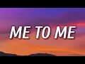 Morgan Wallen - Me To Me