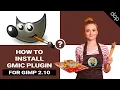 Enhance Your GIMP Experience Step-by-Step Guide to Installing the Free GMIC Plugin GIMP 2 10