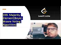 LeetCode Day 5 - 169 Majority Element Boyer-Moore Algorithm Solution