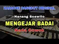 Download Lagu MENGEJAR BADAI - NANANG SOEWITO | KARAOKE LIRIK DANGDUT ORIGINAL VERSI ORGEN TUNGGAL