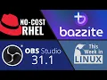 Download Lagu Red Hat's gratis RHEL, Bazzite krijgt Bazaar, Thunderbird 140, OBS Studio en meer Linux-nieuws