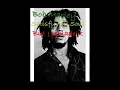 Download Lagu Bob Marley - Satisfy My Soul But I remade it