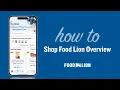 How To Shop Food Lion Overview